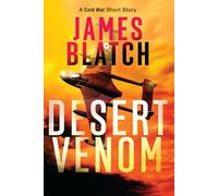 Desert Venom: A Cold War novella (Cold War thrillers)
