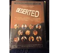Deserted: The Ultimate Special Deluxe Director's Version of the Platinum Limited Edition Collection of the Online Micro-Series