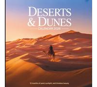 Deserts & Dunes Calendar 2026: 12 Months of Golden Sands and Desert Landscapes