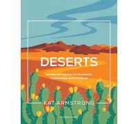 Deserts: Journeying Through the Wilderness to Experience God's Provision (Storyline Bible Studies, 8)