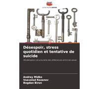 Désespoir, stress quotidien et tentative de suicide: Modélisation structurelle des différences entre les sexes