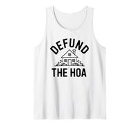Desfinanciar la HOA Funny Homeowners Association Broma Vecinos Camiseta sin Mangas