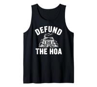 Desfinanciar la HOA Funny Homeowners Association Broma Vecinos Camiseta sin Mangas