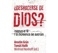 Deshacerse de Dios: Cuando la fe y la increencia se abrazan: 376 (Pozo de Siquem)