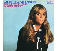 Deshannon, Jackie - Put A Little Love In Your Heart