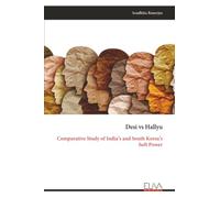 Desi vs Hallyu: Comparative Study of India’s and South Korea’s Soft Power