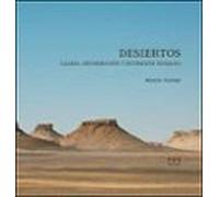 desiertos: clases distribucion y ocupacion humana