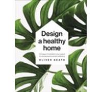 Design A Healthy Home
