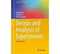 Design and Analysis of Experiments (Springer Texts in Statistics)