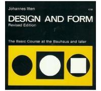 Design and Form: Basic Course at the Bauhaus