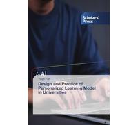 Design and Practice of Personalized Learning Model in Universities