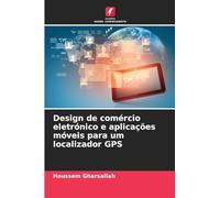 Design de comércio eletrónico e aplicações móveis para um localizador GPS