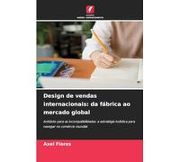 Design de vendas internacionais: da fábrica ao mercado global