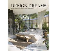 Design Dreams: Virtual Interior and Architectural Environments