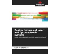 Design features of laser and optoelectronic systems
