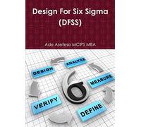 Design For Six Sigma (DFSS)