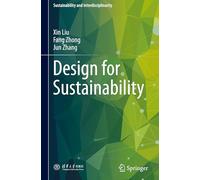 Design for Sustainability (Sustainability and Interdisciplinarity)