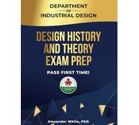 DESIGN HISTORY AND THEORY EXAM PREP
