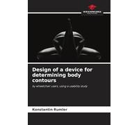 Design of a device for determining body contours: by wheelchair users, using a usability study