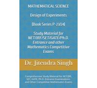 Design of Experiments (Book Series P-23/24): MCQs Based Study Material for NET/JRF, SET, GATE, Ph.D. Entrance Examinations, and Other Competitive ... NET, JRF, GATE, SET & Ph.D. Entrance Exams)