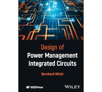 Design of Power Management Integrated Circuits (IEEE Press)