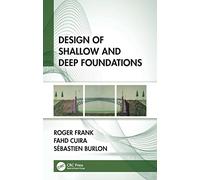 Design of Shallow and Deep Foundations