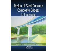Design of Steel-Concrete Composite Bridges to Eurocodes