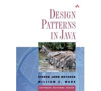 Design Patterns in Java (Software Patterns Series)