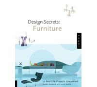 Design Secrets : Furniture /anglais: 50 Real-life Projects Uncovered