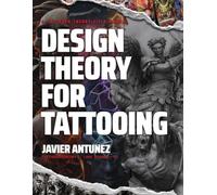 Design Theory for Tattooing: A Tattooed Theory Field Manual