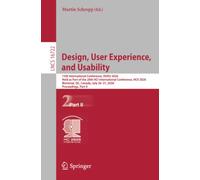 Design, User Experience, and Usability: 15th International Conference, DUXU 2026, Held as Part of the 28th HCI International Conference, HCII 2026, ... (Lecture Notes in Computer Science, 16722)