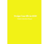 Design Your Life In 2026