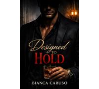 Designed to Hold: A Dark Mafia Romance
