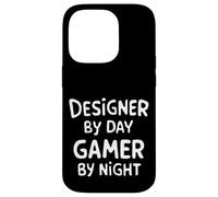 Designer by Day Gamer by Night Carcasa para iPhone 14 Pro