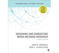 Designing and Conducting Mixed Methods Research - International Student Edition