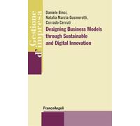 Designing business models through sustainable and digital innovation (Gestione d'impresa)
