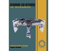 Designing Car Interiors, Volume 2: Studio Settings and Design Projects