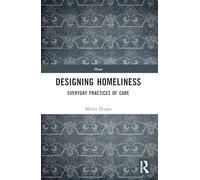 Designing Homeliness: Everyday Practices of Care (Home)