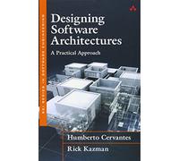 Designing software architectures: a practical approach (SEI series in software engineering)