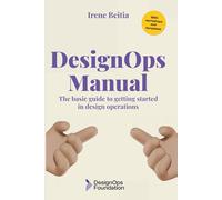 DesignOps Manual: The essential guide to getting started in design operations