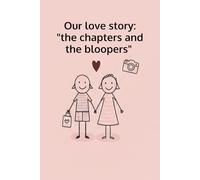 DesignWorks Funny Journal Notebook with 120 Lined Pages for Work, Writing, Journaling - OUR LOVE STORY The Chapters and the Bloopers , 6 * 9in