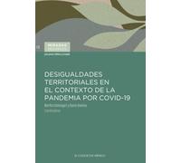 Desigualdades territoriales en el contexto de la pandemia por Covid-19