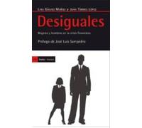 Desiguales: Mujeres Y Hombres En La Crisis Financiera