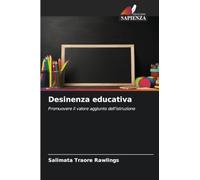 Desinenza educativa: Promuovere il valore aggiunto dell'istruzione