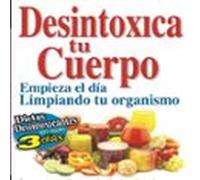 Desintoxica Tu Cuerpo