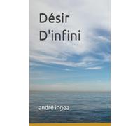 DESIR D'INFINI: L'amour cet éternel