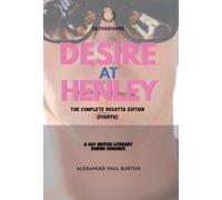 Desire At Henley: A Gay British Literary Rowing Romance: 4 (Silverbourne British Gay Romance)