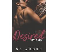 Desired By you (Always & Forever)