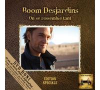 Desjardins, Boom - On Se Ressemble Tant w/ Dvd