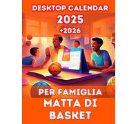 DESKTOP CALENDAR 2025 + 2026 per famiglia matta di basket.: Suggerito da Adam Filippi. Dono Molto Utile a Natale! Versione conveniente in bianco e nero.